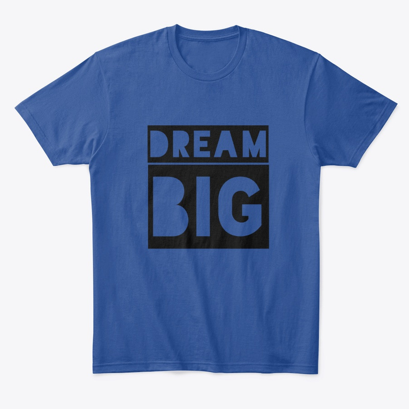  Dream Big 